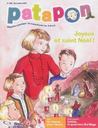Patapon : mensuel catholique des enfants dès 5 ans, n° 402. Joyeux et saint Noël !