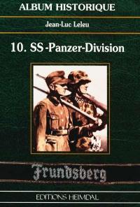 La 10e SS Panzer Division : Frundsberg : Normandie 1944
