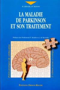 La maladie de Parkinson et son traitement