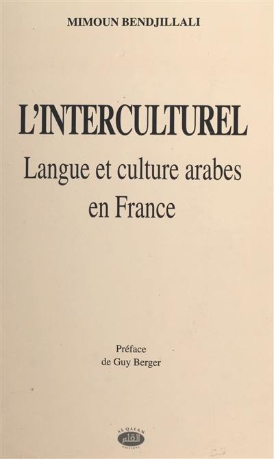 L'interculturel : langue et culture arabes en France