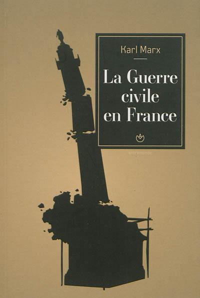 La guerre civile en France. Matériaux sur l'Etat