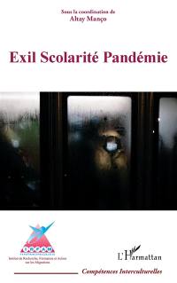 Exil scolarité pandémie