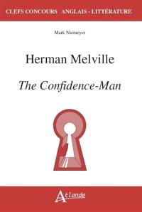 Hermann Melville : The confidence-man