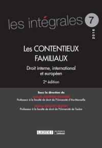 Les contentieux familiaux : droit interne, international et européen