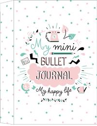 My mini bullet journal : my happy life