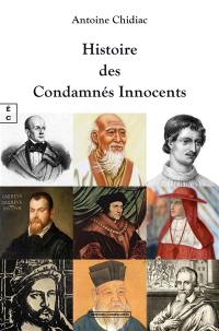 Histoire des condamnés innocents