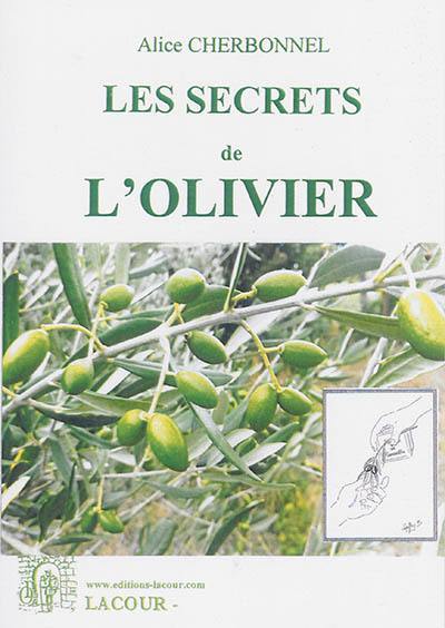 Les secrets de l'olivier