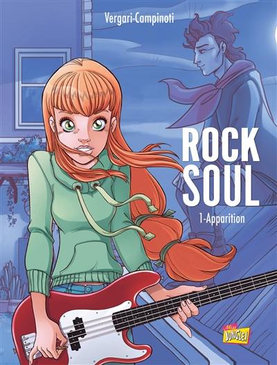 Rock soul. Vol. 1. Apparition