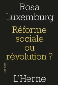 Réforme sociale ou révolution ? : extraits
