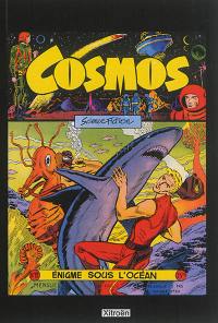 Cosmos : la collection Artima, 1956-1961 : 62 fascicules, récits complets. Vol. 2. Numéros 12 à 21