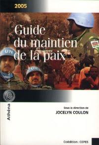 Guide du maintien de la paix, 2005