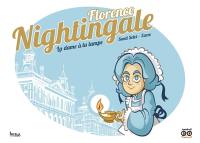 Florence Nightingale : la dame à la lampe