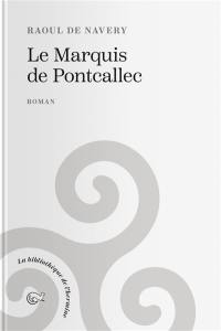 Le marquis de Pontcallec