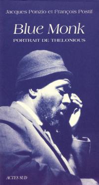 Blue Monk : portrait de Thelonious