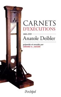 Carnets d'exécutions : 1885-1939