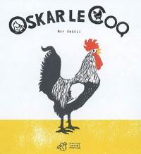 Oskar le coq
