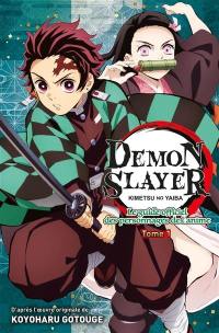 Demon slayer : Kimetsu no yaiba : le guide officiel des personnages de l'anime. Vol. 1