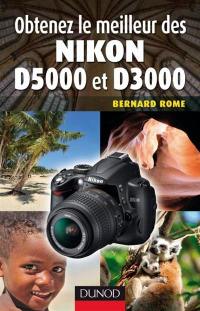Obtenez le meilleur des Nikon D5000 et D3000