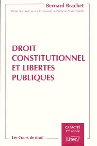 Droit constitutionnel et libertés publiques : capacité 1re année, 1999