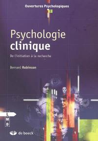 Psychologie clinique : de l'initiation à la recherche
