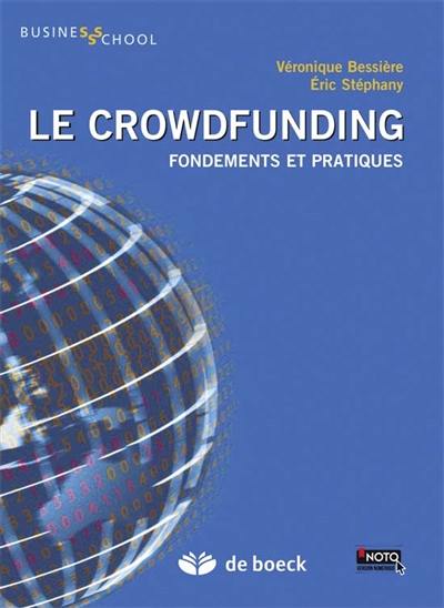 Le crowdfunding : fondements et pratiques