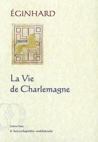 La vie de Charlemagne
