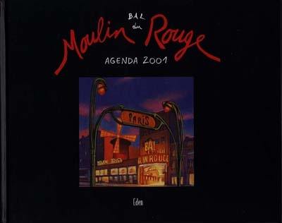 Agenda 2001 du Moulin rouge