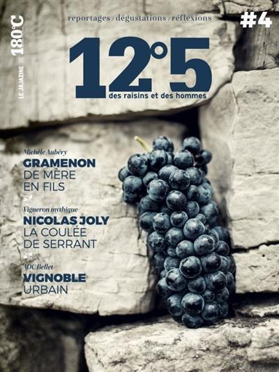 12°5 : des raisins et des hommes. n° 4