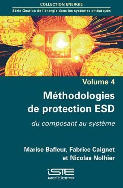 Méthodologies de protection ESD : du composant au système