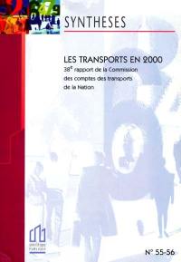 Les transports en 2000 : 38e rapport