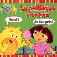La politesse avec Dora : Dora l'exploratrice