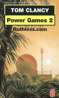 Power games. Vol. 2. Ruthless.com