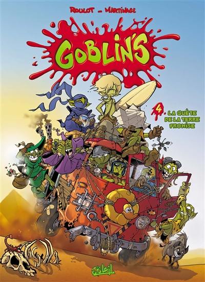 Goblin's. Vol. 4. La quête de la terre promise