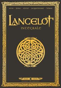 Lancelot : intégrale : tomes 1 à 4