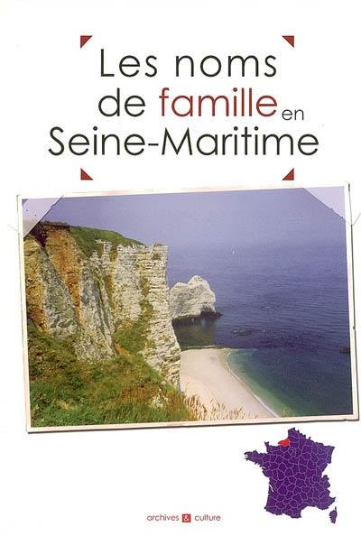Les noms de famille en Seine-Maritime