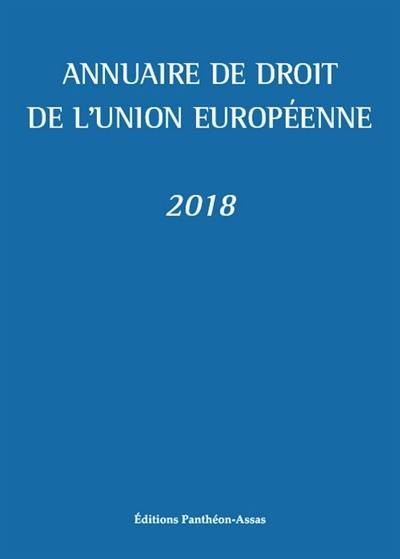 Annuaire de droit de l'Union européenne : 2018