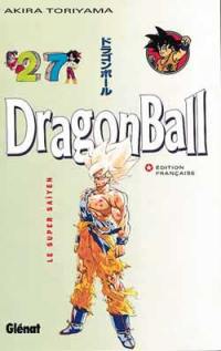 Dragon ball. Vol. 27. Super Saiyen
