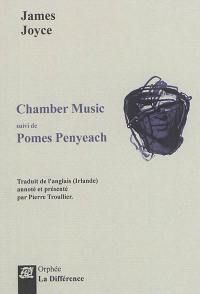 Chamber music. Pomes Penyeach
