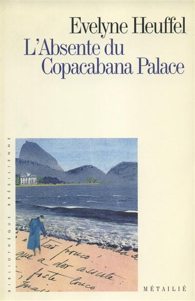 L'absente du Copacabana palace