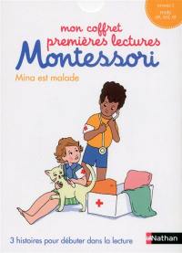 Mon coffret premières lectures Montessori : Mina est malade : 3 histoires pour débuter dans la lecture, niveau 1, mots un, est, et