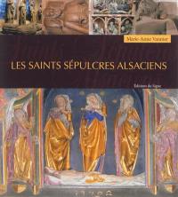 Les saints sépulcres alsaciens
