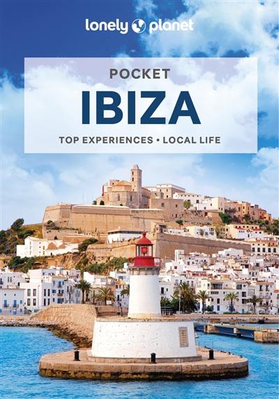 Pocket Ibiza : top experiences, local life
