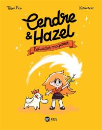 Cendre & Hazel. Vol. 2. Biquettes magiques