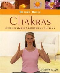 Chakras : l'énergie vitale au quotidien