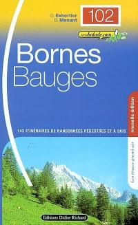 Bornes, Bauges : 143 itinéraires de randonnées pédestres et à skis