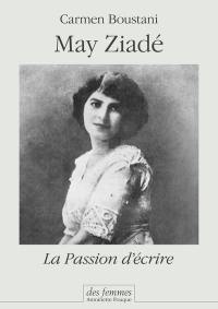 May Ziadé : la passion d'écrire