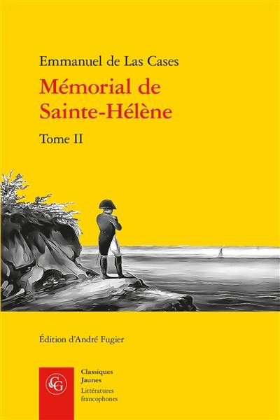 Mémorial de Sainte-Hélène. Vol. 2