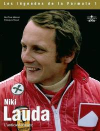 Niki Lauda : l'anticonformiste