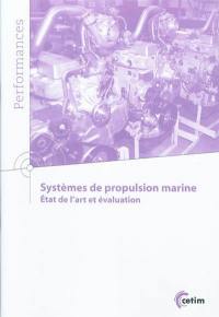 Systèmes de propulsion marine : état de l'art et évaluation