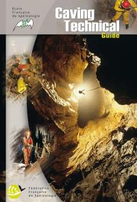 Caving technical guide